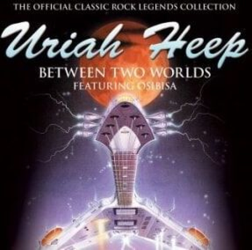 Uriah Heep - Between Two Worlds