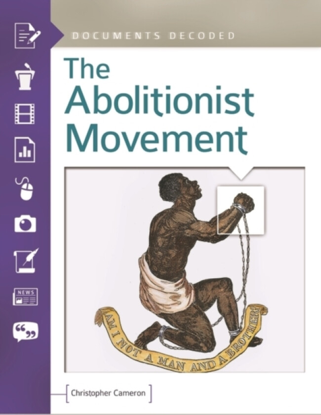 The Abolitionist Movement av Christopher Cameron (Hardcover)