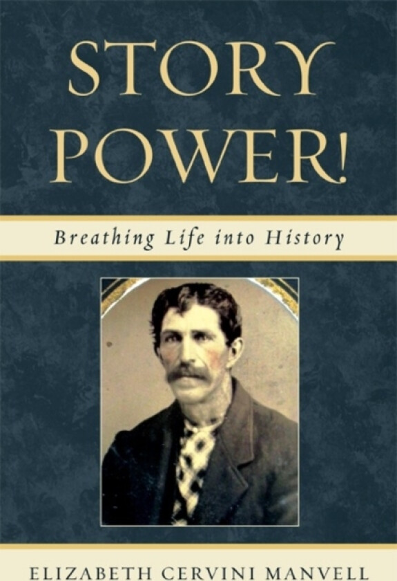 Story Power av Elizabeth Cervini Manvell (Paperback)