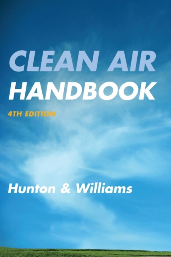 Clean Air Handbook av Hunton & Williams (Paperback)