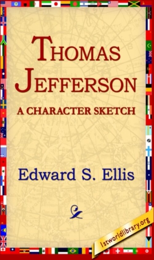 Thomas Jefferson av Edward S Ellis (Hardcover)