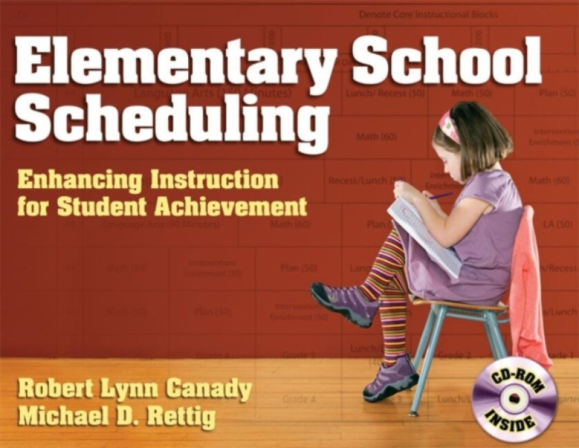 Elementary School Scheduling av Michael D. Rettig, Robert Lynn Canady (Hardcover)