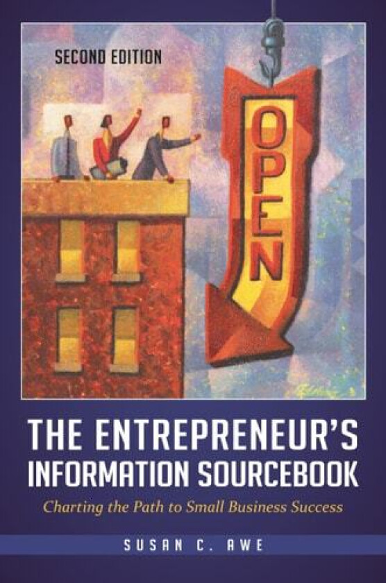 The Entrepreneur's Information Sourcebook av Susan C. Awe (Paperback)