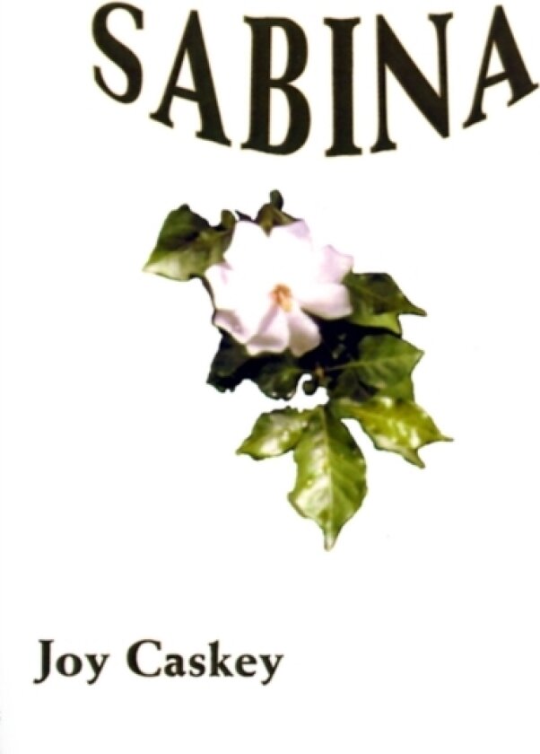 Sabina av Joy L. Caskey (Paperback)