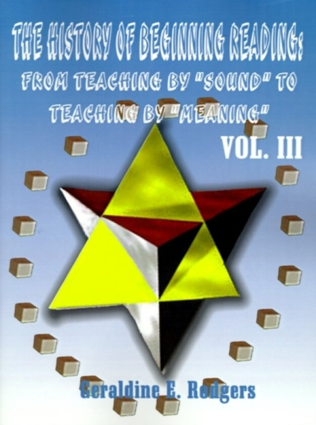 The History of Beginning Reading av Geraldine E. Rodgers (Paperback)