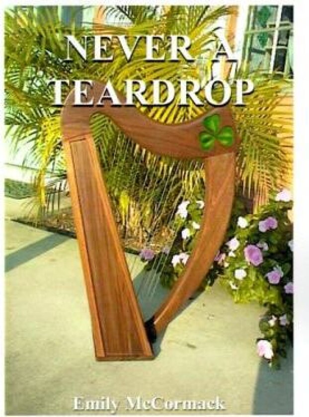 Never a Teardrop av Emily McCormack (Paperback)