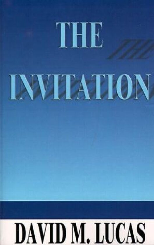 The Invitation, The av Dave Lucas (Paperback)