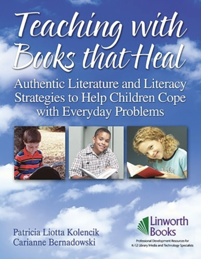 Teaching with Books that Heal av Patricia L. Kolencik, Carianne Bernadowski (Paperback)