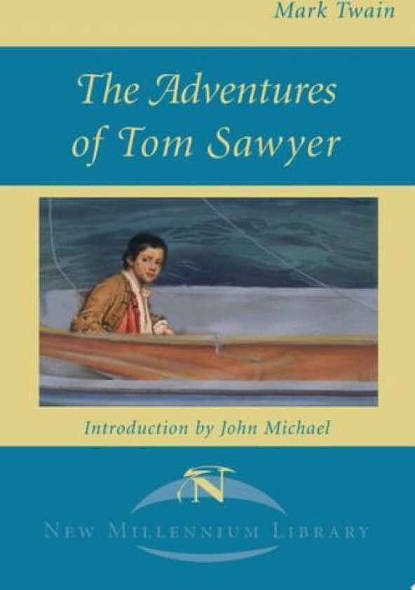 The Adventures of Tom Sawyer av Mark Twain (Paperback)