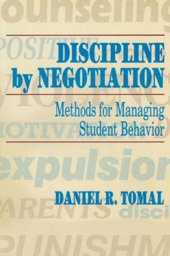 Discipline by Negotiation av Daniel R. Tomal (Paperback)