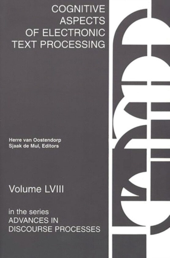 Cognitive Aspects of Electronic Text Processing av Herre van Oostendorp (Paperback)