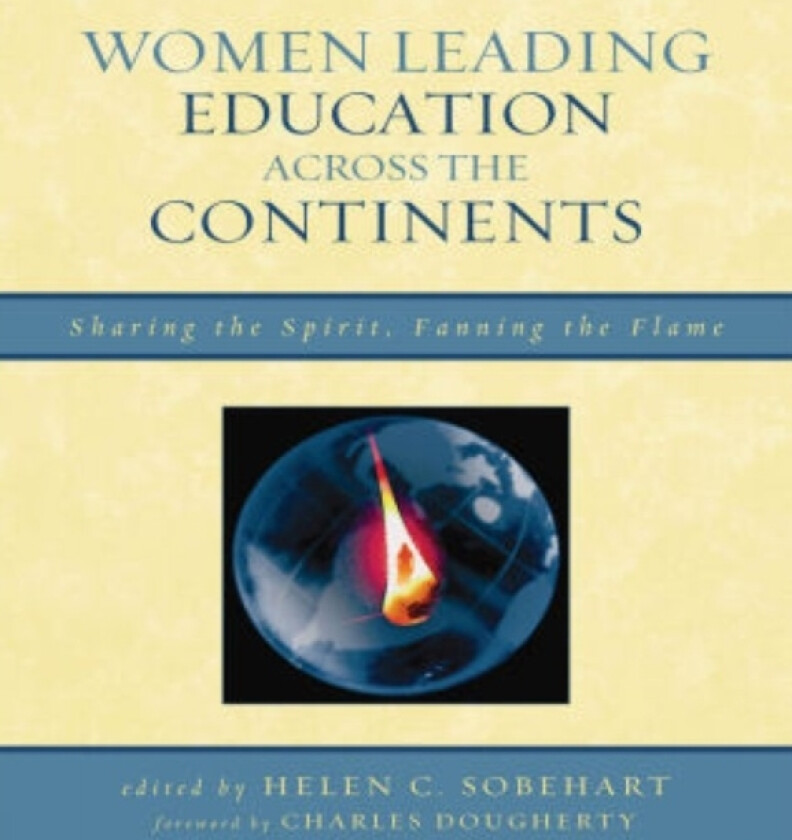 Women Leading Education across the Continents av Charles Dougherty (Hardcover)