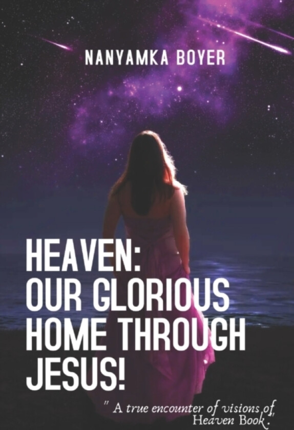 Heaven av Troy J Boyer, Nanyamka Boyer (Paperback)