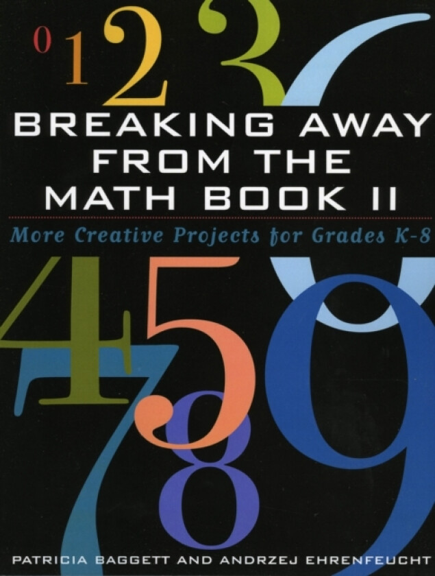 Breaking Away from the Math Book II av Patricia Baggett, Andrzej Ehrenfeucht (Paperback)