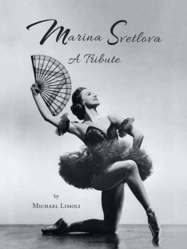 Marina Svetlova av Michael Limoli (Paperback)