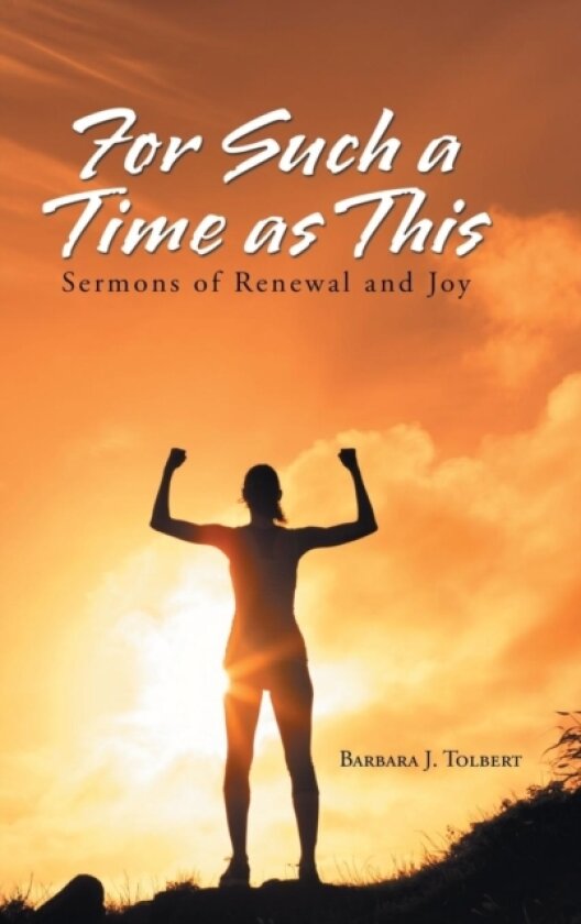For Such a Time as This av Barbara J Tolbert (Hardcover)