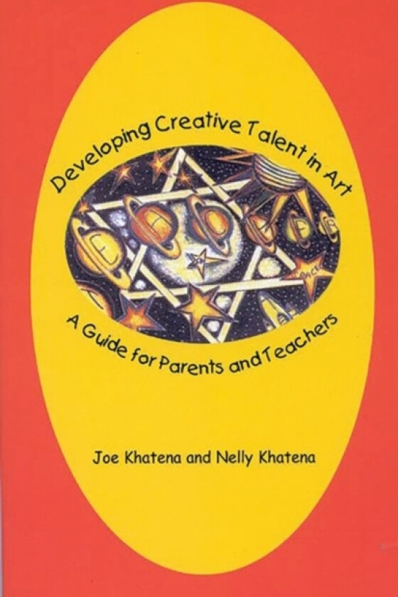 Developing Creative Talent in Art av Joe Khatena, Nelly Khatena (Paperback)