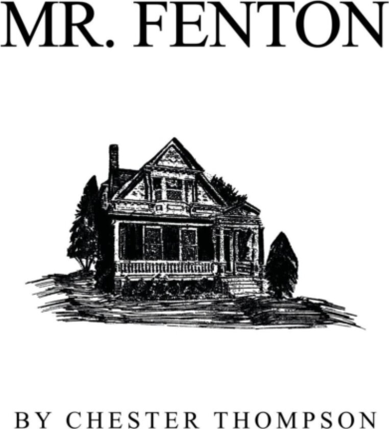 Mr. Fenton av Chester Thompson (Paperback)