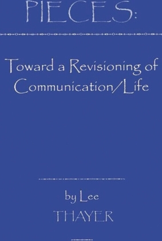 Pieces av Lee Thayer (Hardcover)