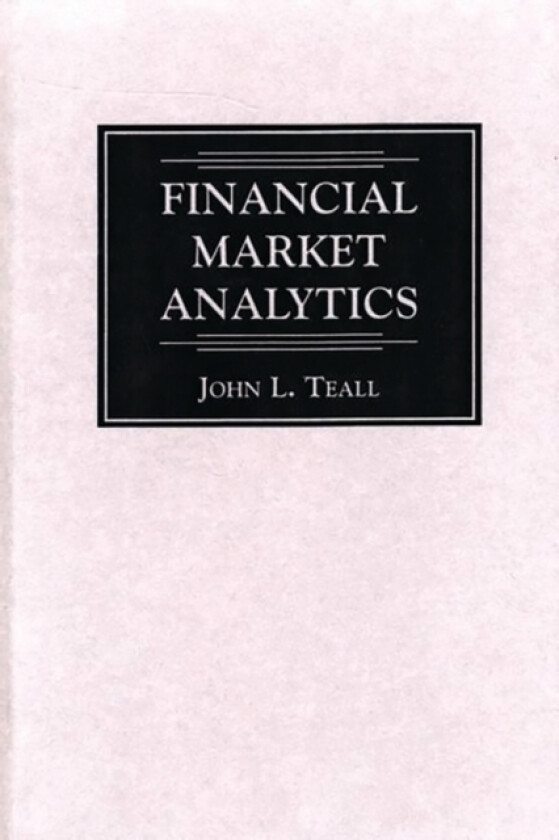 Financial Market Analytics av John L. Teall (Hardcover)