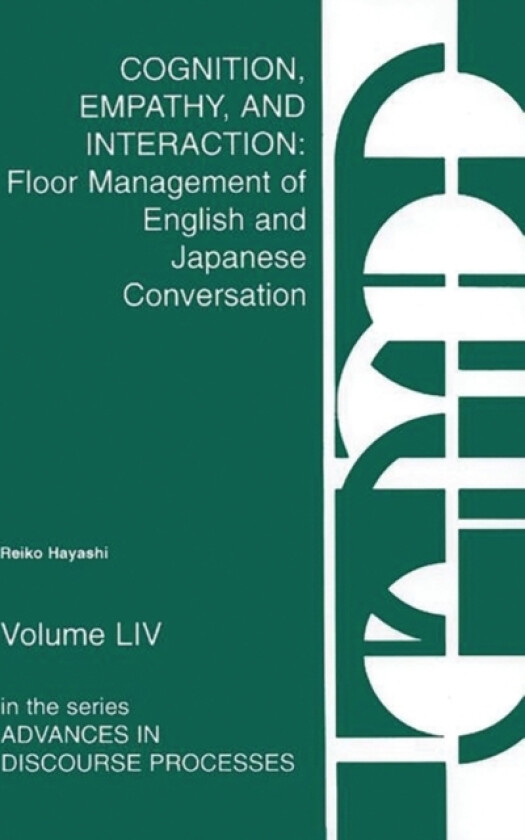 Cognition, Empathy & Interaction av Reiko Hayashi (Hardcover)