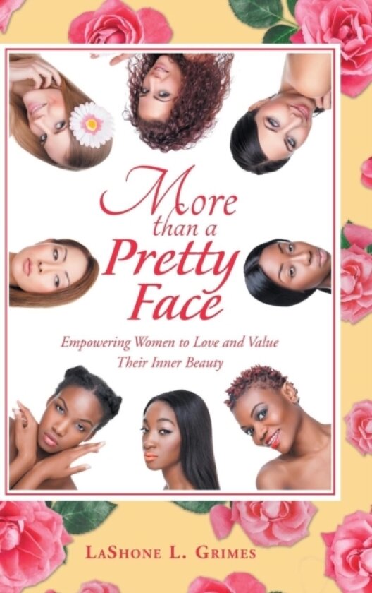 More Than a Pretty Face av Lashone L Grimes (Hardcover)