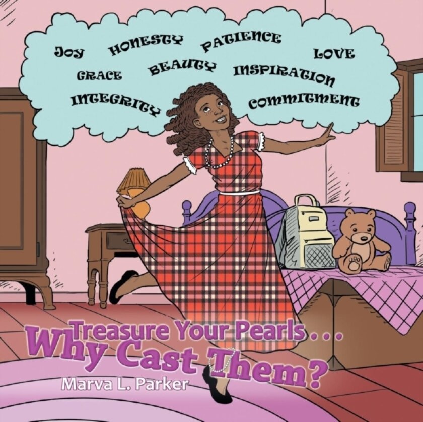 Treasure Your Pearls . . . Why Cast Them? av Marva L Parker (Paperback)