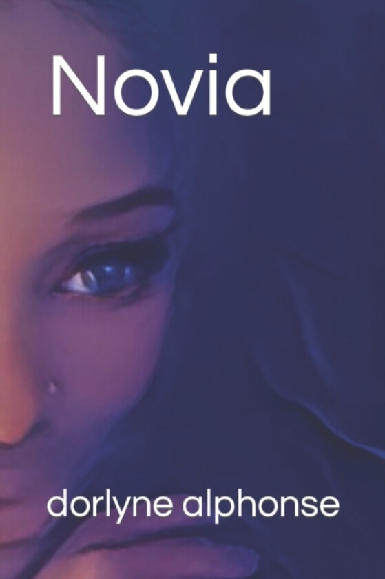 Novia av Dorlyne Alphonse (Paperback)
