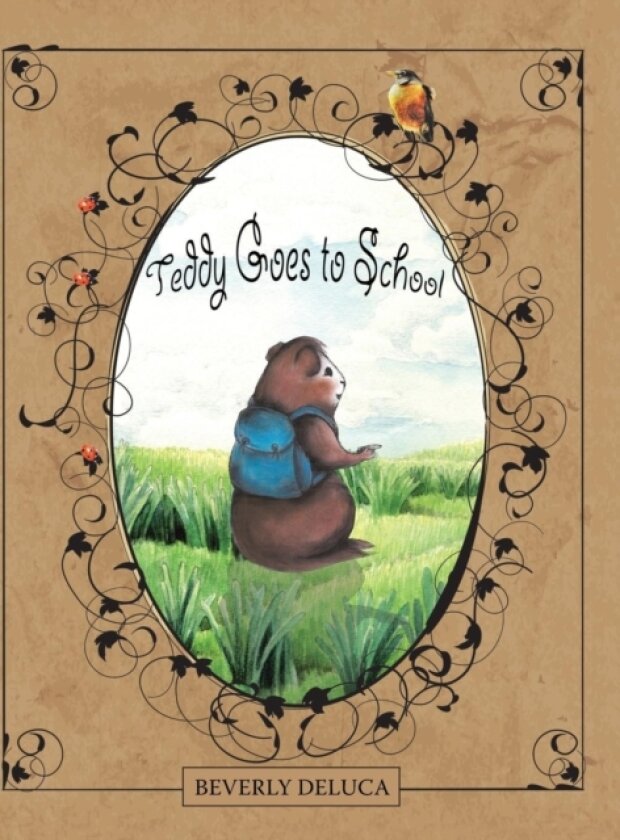 Teddy Goes to School av Beverly DeLuca (Hardcover)