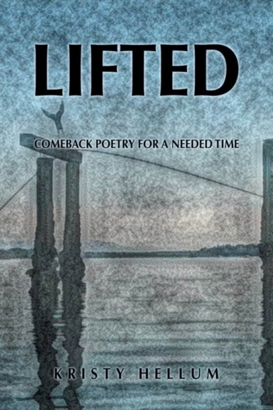 Lifted av KRISTY HELLUM (Paperback)