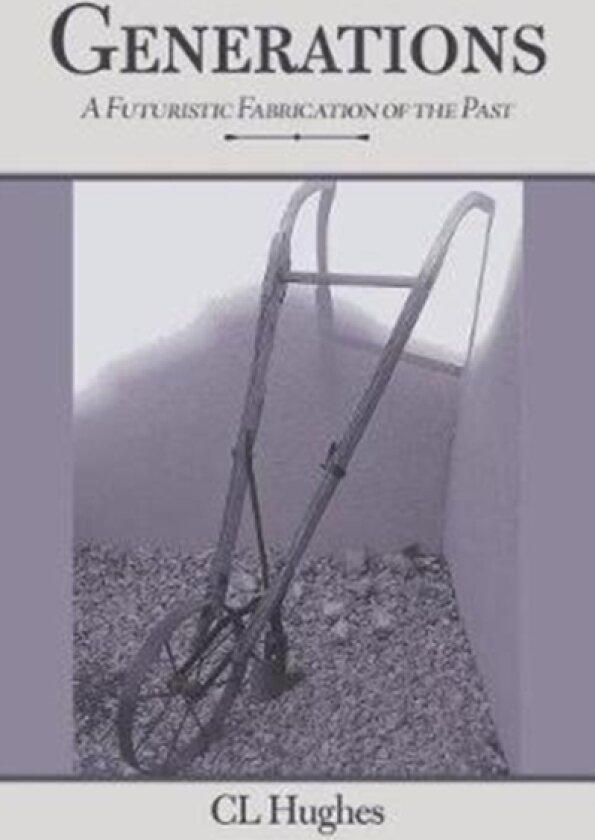 Generations av CL Hughes (Paperback)