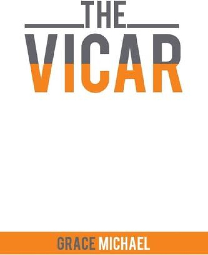 The Vicar av Grace Michael (Paperback)