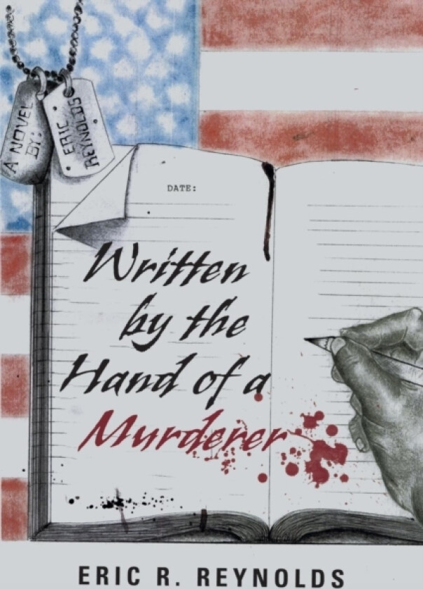 Written by the Hand of a Murderer av Eric R Reynolds (Paperback)