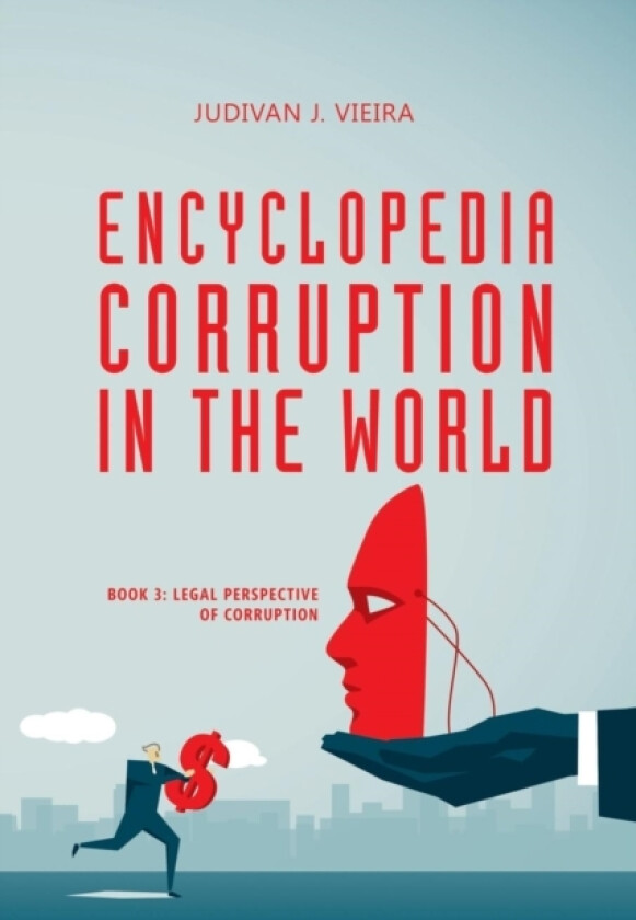 Encyclopedia Corruption in the World av Judivan J Vieira (Paperback)