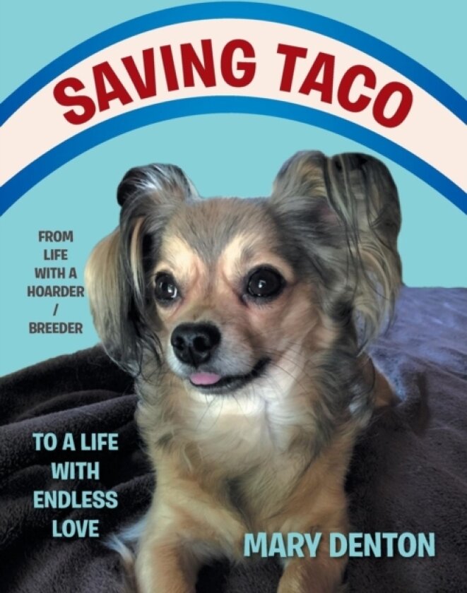 Saving Taco av Mary Denton (Paperback)