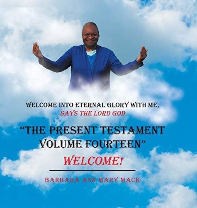 "The Present Testament Volume Fourteen" av Barbara Ann Mary Mack (Hardcover)