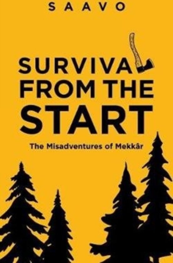 Survival from the Start av Saavo (Paperback)