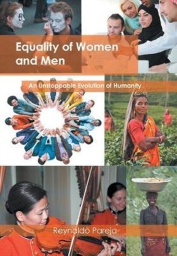 Equality of Women and Men av Reynaldo Pareja (Hardcover)