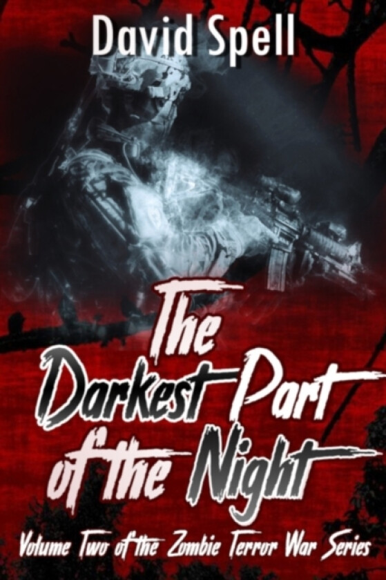 The Darkest Part of the Night av David Spell (Paperback)
