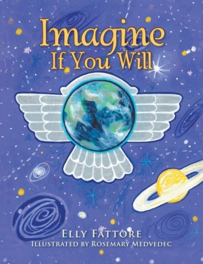 Imagine If You Will av Elly Fattore (Paperback)