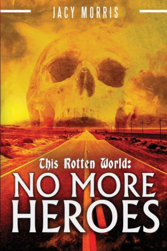 This Rotten World av Jacy Morris (Paperback)