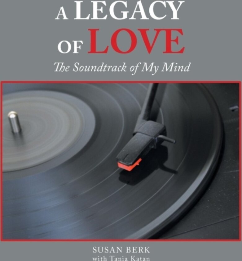 A Legacy of Love av Susan Berk (Paperback)