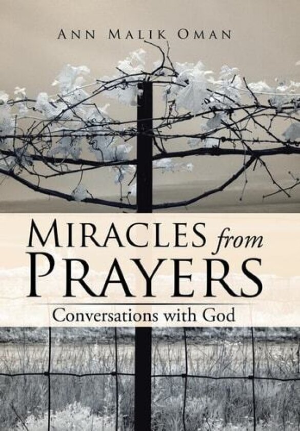 Miracles from Prayers av Ann Malik Oman (Hardcover)
