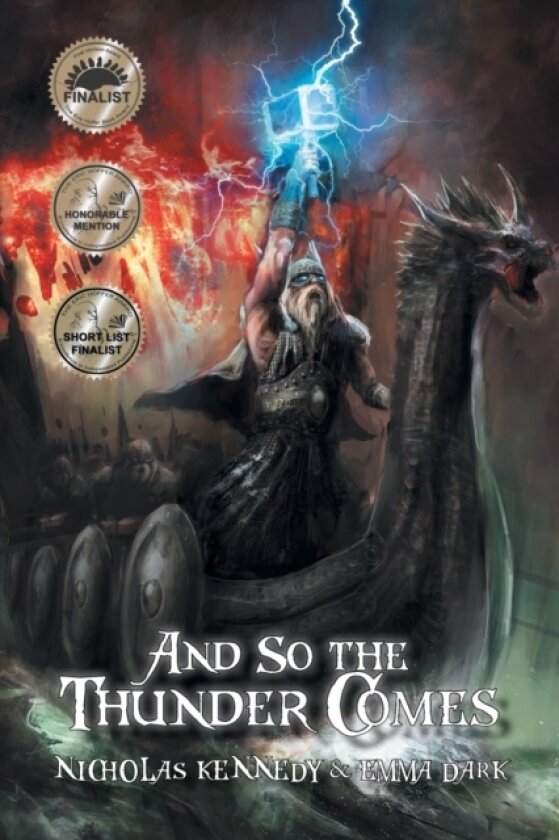And So the Thunder Comes av Nicholas Kennedy, Emma Dark (Paperback)