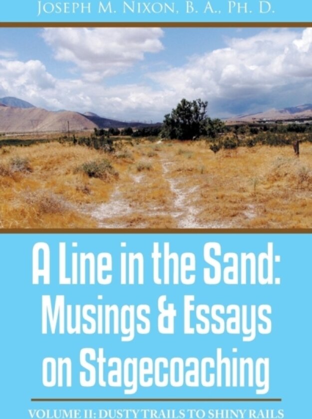 A Line in the Sand av Joseph M Nixon B a Ph D (Paperback)