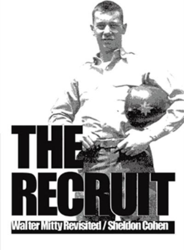 The Recruit av Sheldon Cohen (Paperback)