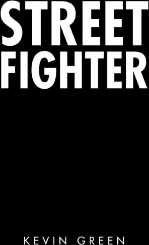 Street Fighter av Kevin Green (Paperback)