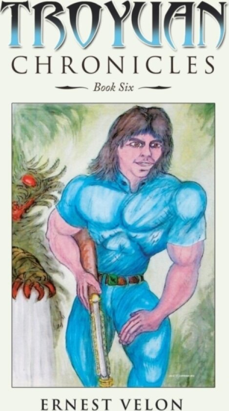 Troyuan Chronicles av Ernest Velon (Paperback)