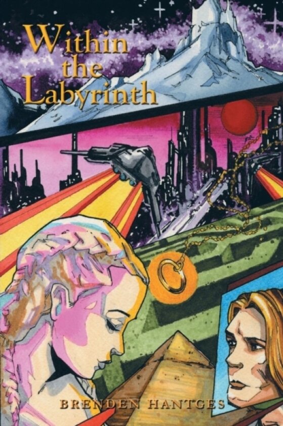 Within the Labyrinth av Brenden Hantges (Paperback)