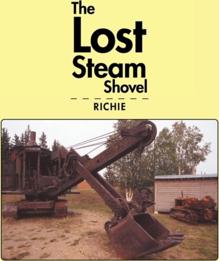 The Lost Steam Shovel av Richie (Paperback)